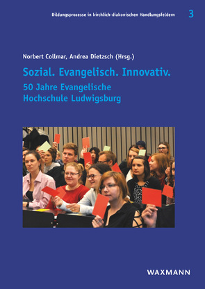 Sozial. Evangelisch. Innovativ. von Ahlrichs,  Rolf, Baur,  Katja, Brukamp,  Kirsten, Collmar,  Norbert, Danz,  Simone, Dietzsch,  Andrea, Eylmann,  Constanze, Fähnle,  Magdalena, Franke,  Annette, Gerst,  Beatrice, Goeke,  Stephanie, Görder,  Björn, Grimm,  Carmen, Hess,  Gerhard, Heuschele,  Jürgen, Horak,  Renate Elli, Hörnig,  J. Thomas, Jerg,  Jo, July,  Frank Otfried, Kaiser,  Bastian, Kirchhoff,  Renate, Kraft,  Kristina, Maier,  Nathanael, Markert,  Nico, Mueller,  Jens, Rabe,  Annette, Ries,  Simone, Röbe,  Edeltraut, Schiffer,  Peter, Schnabel,  Manfred, Schulz,  Claudia, Schulz-Achelis,  Lisa, Sieper,  Marc, Stammer,  Heike, Thalheim,  Stephan, Tirschmann,  Felix, Truckenmüller,  Tobias, Ulshöfer,  Gotlind