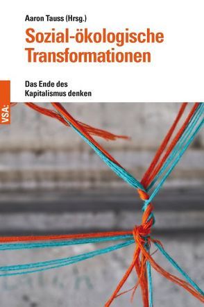 Sozial-ökologische Transformationen von Tauss,  Aaron