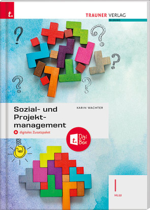 Sozial- und Projektmanagement I HLW von Wachter,  Karin