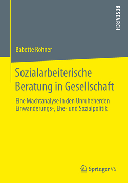 Sozialarbeiterische Beratung in Gesellschaft von Rohner,  Babette