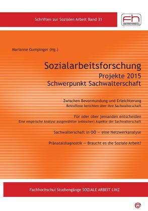 Sozialarbeitsforschung Projekte 2015 von Gumpinger,  Marianne