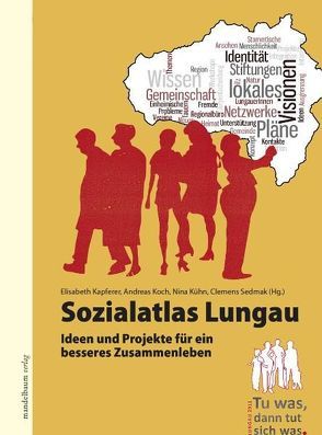 Sozialatlas Lungau von Kapferer,  Elisabeth, Koch,  Andreas, Kühn,  Nina, Sedmak,  Clemens