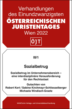 Sozialbetrug im Unternehmensbereich – eine interdisziplinäre Herausforderung für den Rechtsstaat von Kert,  Robert, Kirchmayr-Schliesselberger,  Sabine, Windisch-Graetz,  Michaela