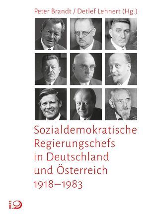 Sozialdemokratische Regierungschefs in Deutschland und Österreich von Brandt,  Peter, Lehnert,  Detlef