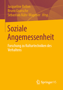 Soziale Angemessenheit von Bellon,  Jacqueline, Gransche,  Bruno, Nähr-Wagener,  Sebastian