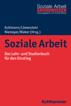 Soziale Arbeit von Aghamiri,  Kathrin, Ansen,  Harald, Bieker,  Rudolf, Cornel,  Heinz, Enggruber,  Ruth, Fehlau,  Michael, Herrmann,  Heike, Hoff,  Tanja, Jakob,  Gisela, Kloha,  Johannes, Kuhlmann,  Carola, Kunsmann,  Julie, Löwenstein,  Heiko, Möller,  Kurt, Niemeyer,  Heike, Reinecke-Terner,  Anja, Röh,  Dieter, Schone,  Reinhold, Steffens,  Birgit, Steinfort-Diedenhofen,  Julia, van Rießen,  Anne