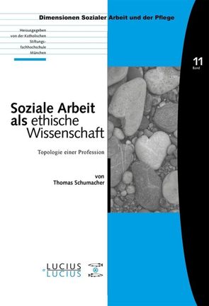 Soziale Arbeit als ethische Wissenschaft