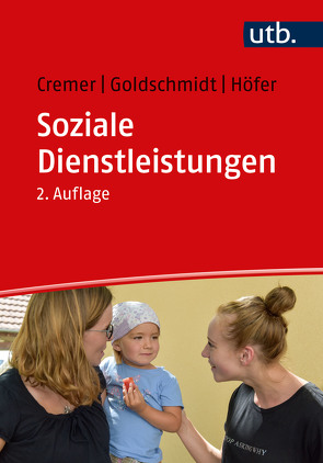 Soziale Dienstleistungen von Cremer,  Georg, Goldschmidt,  Nils, Höfer,  Sven