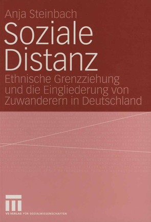 Soziale Distanz von Steinbach,  Anja