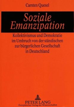 Soziale Emanzipation von Quesel,  Carsten