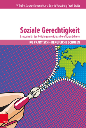 Soziale Gerechtigkeit von Breidt,  York, Schwendemann,  Wilhelm, Verständig,  Anna Sophie