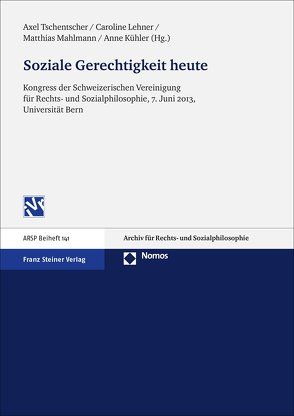 Soziale Gerechtigkeit heute von Kühler,  Anne, Lehner,  Caroline, Mahlmann,  Matthias, Tschentscher,  Axel