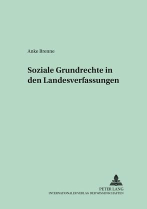 Soziale Grundrechte in den Landesverfassungen von Klose,  Anke