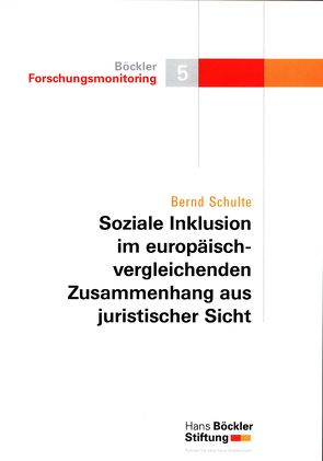 Soziale Inklusion im europäisch-vergleichenden Zusammenhang aus juristischer Sicht von Schulte,  Bernd