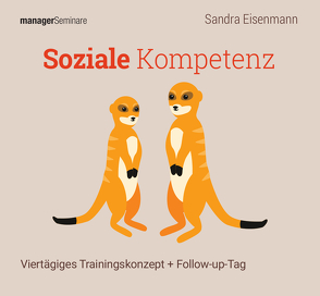 Soziale Kompetenz (Trainingskonzept) von Eisenmann,  Sandra