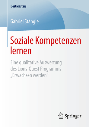 Soziale Kompetenzen lernen von Stängle,  Gabriel