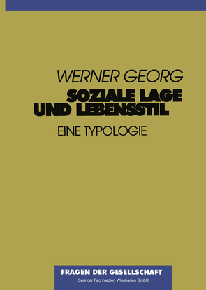 Soziale Lage und Lebensstil von Georg,  Werner