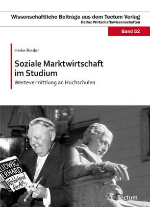 Soziale Marktwirtschaft im Studium von Rieder,  Heike