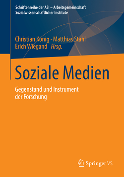 Soziale Medien von Koenig,  Christian, Stahl,  Matthias, Wiegand,  Erich