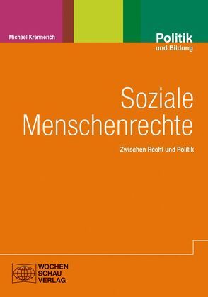 Soziale Menschenrechte von Krennerich,  Michael