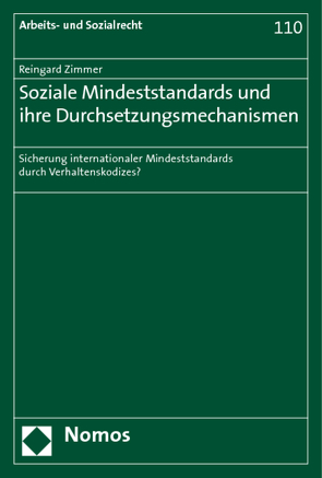 Soziale Mindeststandards und ihre Durchsetzungsmechanismen von Zimmer,  Reingard