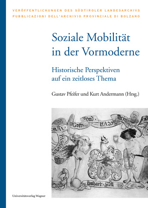 Soziale Mobilität in der Vormoderne von Andermann,  Kurt, Pfeifer,  Gustav