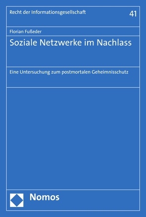 Soziale Netzwerke im Nachlass von Fußeder,  Florian