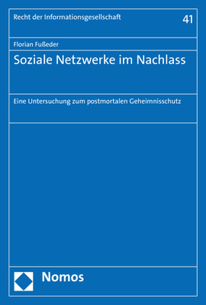 Soziale Netzwerke im Nachlass von Fußeder,  Florian