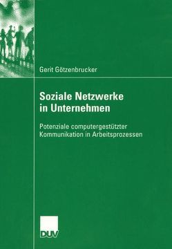 Soziale Netzwerke in Unternehmen von Götzenbrucker,  Gerit, Hummel,  Prof. Dr. Roman