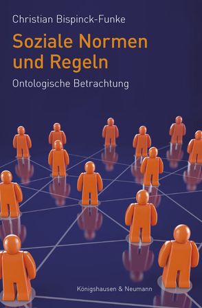 Soziale Normen und Regeln von Bispinck-Funke,  Christian