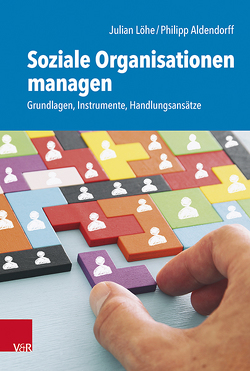 Grundlagen zum Sozialmanagement von Aldendorff,  Philipp, Löhe,  Julian