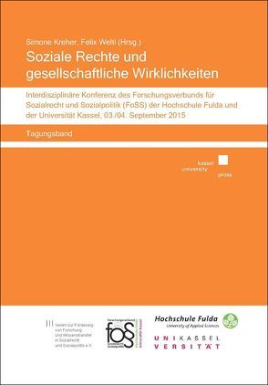 Soziale Rechte und gesellschaftliche Wirklichkeiten von Kreher,  Simone, Rothe,  Nathalie, Warncke,  Meike, Welti,  Felix