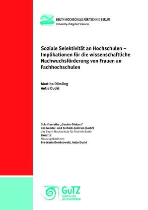 Soziale Selektivität an Hochschulen von Dömling,  Martina, Ducki,  Antje