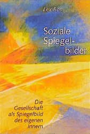 Soziale Spiegelbilder von Bos,  Lex