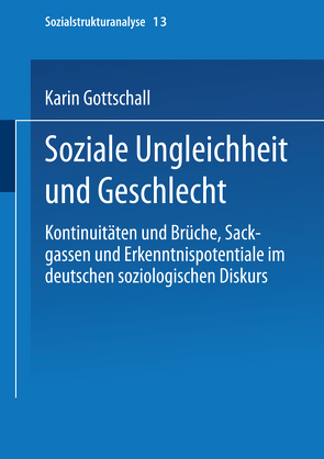 Soziale Ungleichheit und Geschlecht von Gottschall,  Karin