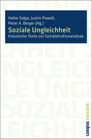 Soziale Ungleichheit von Berger,  Peter A., Powell,  Justin, Solga,  Heike