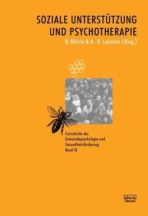 Soziale Unterstützung und Psychotherapie von Laireiter,  Anton R, Röhrle,  Bernd