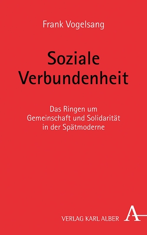 Soziale Verbundenheit von Vogelsang,  Frank