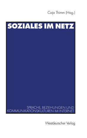 Soziales im Netz von Thimm,  Caja