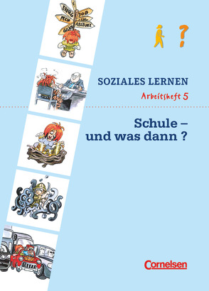 Soziales Lernen – Heft 5 von Heiderich,  Rolf, Rohr,  Gerhart