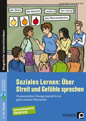 Soziales Lernen: Über Streit und Gefühle sprechen von Stiehm,  Claudia