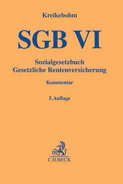 Sozialgesetzbuch von Dankelmann,  Helmut, Dünn,  Sylvia, Koch,  Friedrich von, Kreikebohm,  Ralf, Kühn,  Mathias, Segebrecht,  Bettina, Zabre,  Bernd