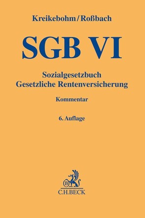 Sozialgesetzbuch von Dankelmann,  Helmut, Dünn,  Sylvia, Koch,  Friedrich von, Kolakowski,  Uwe, Kreikebohm,  Ralf, Kuszynski,  Jens, Roßbach,  Gundula, Segebrecht,  Bettina, Westphal,  Dirk, Zabre,  Bernd-Rainer