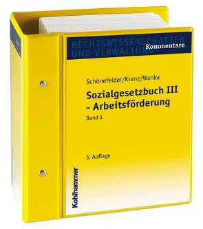 Sozialgesetzbuch III – Arbeitsförderung von Angermaier,  Alexander, Braun,  Hans-Dieter, Breunig,  Wolfgang, Burkiczak,  Christian, Claus,  Stefan, Dankelmann,  Helmut, Ewig,  Sandra, Gerenkamp,  Martin, Greiser,  Johannes, Hansen,  Jens, Heiter-Dieses,  Carolin Julia, Kador,  Tobias, Koch,  Helmut, Kranz,  Günter, Kuhnke,  Rainer, Längert,  Birgit, Litzka,  Peter, Okoye-Montis,  Krystyna, Pasternak,  Dieter, Rau,  Silvia, Rokita,  Gottfried, Rübner,  Matthias, Schneider,  Egbert, Schönefelder,  Erwin, Straub,  Karl, Wanka,  Richard, Weber,  Bernhard, Weinholtz,  Peter, Weinreich,  Bettina, Wollmann,  Matthias, Zahn,  Edeltrud