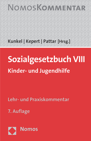 Sozialgesetzbuch VIII von Kepert,  Jan, Kunkel,  Peter-Christian, Pattar,  Andreas Kurt