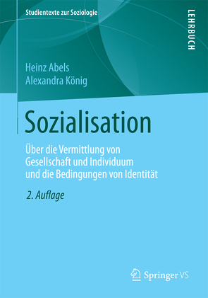 Sozialisation von Abels,  Heinz, König,  Alexandra