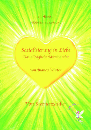 Sozialisierung in Liebe von Mayer,  Judith, Winter,  Bianca