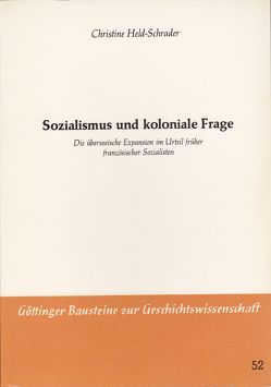 Sozialismus und koloniale Frage von Boockmann, Goetting, Grebing, Held-Schrader,  Christine