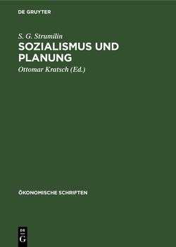 Sozialismus und Planung von Kratsch,  Ottomar, Strumilin,  S. G.