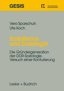 Sozialismus und Soziologie von Sparschuh,  Vera